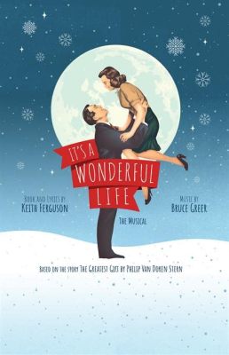 how long is it's a wonderful life musical