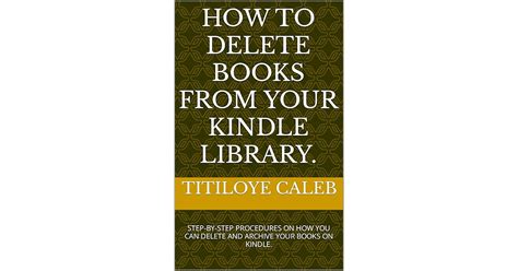 how to delete books from kindle and explore the benefits of digital storage